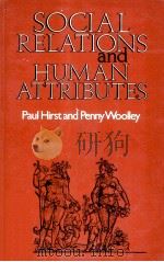 Social relations and human attributes（1982 PDF版）