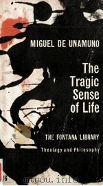 The tragic sense of life   1962  PDF电子版封面    Miguel de Unamuno ; with an in 