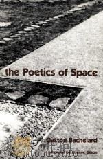 The poetics of space   1969  PDF电子版封面  0807064394   