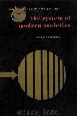 The system of modern societies   1971  PDF电子版封面    Talcott Parsons 