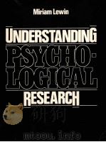 Understanding psychological research : the student researcher's handbook   1979  PDF电子版封面  0471082325   
