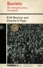Society : an introductory analysis   1950  PDF电子版封面    R.M. MacIver and Charles H. Pa 