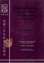 Inside the Hong Kong juvenile court : the decision-making process in action   1994  PDF电子版封面    Patricia Gray 
