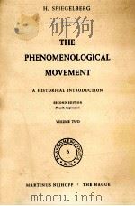 The phenomenological movement : a historical introduction   1976  PDF电子版封面    Herbert Spiegelberg 
