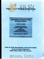 Liberalization of Korea's Foreign exchange markets   1992  PDF电子版封面    Jeffrey A.Fankel 