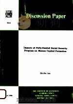 Impacts of fully-funded social secutity program on human capital formatio（1994 PDF版）