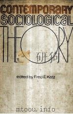 Contemporary sociological theory.  [1st ed.]（1971 PDF版）