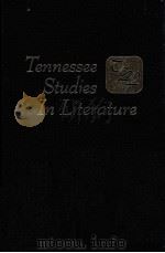 Tennessee studies in literature.   1977  PDF电子版封面    Tennessee Philological Associa 