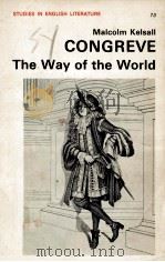 Congreve: the way of the world   1981  PDF电子版封面    malcolm kelsall 