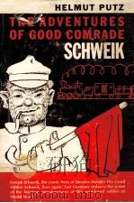 The adventures of good comrade schweik   1968  PDF电子版封面    Helmut Putz 