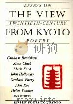 The view from Kyoto : essays on twentieth-century poetry（1998 PDF版）
