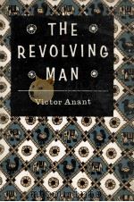 The revolving man   1959  PDF电子版封面    Victor Anant 