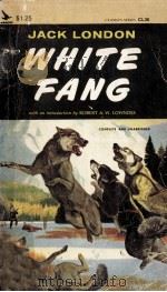 White fang:jack London   1964  PDF电子版封面    Robert A. W. Lowneds 