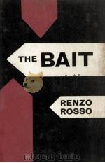 The bait : and other stories（1962 PDF版）