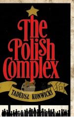 The polish complex（1982 PDF版）