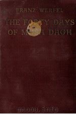 The forty days of musa dagh   1934  PDF电子版封面    Geoffrey Sunlop 
