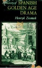 A history of Spanish Golden Age drama（1984 PDF版）