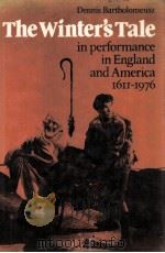 The winter's tale in performance in English and America 1611-1976（1982 PDF版）