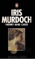 Henry and cato   1976  PDF电子版封面    Iris Murdoch 