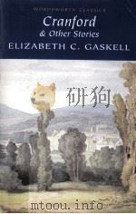 Cranford & selected short stories   1998  PDF电子版封面    Elizabeth C. Gaskell ; introdu 