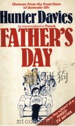 Father's day   1981  PDF电子版封面    hunter davies 
