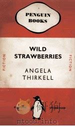 Wild strawbrries   1937  PDF电子版封面    Angela Thirkell 