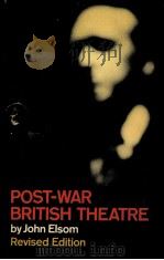 Post-war British theatre   1976  PDF电子版封面    John Elson 