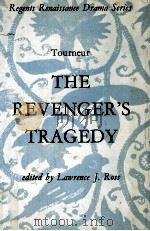 The revenger's tragedy   1966  PDF电子版封面    C.Tourneur 