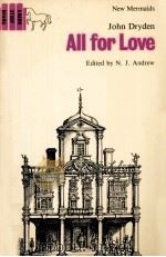 All for love   1975  PDF电子版封面    John Dryden;N. J. Andrew 