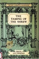 The taming of the shrew   1984  PDF电子版封面    Ann Thompson 