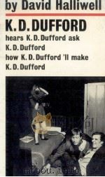 K.D.Dufford hears K.D.Dufford ask K.D.Dufford how K.D.Dufford'll make K.D.Dufford   1970  PDF电子版封面    David Halliwell 
