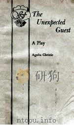 The unexpected guest : a play in two acts（1958 PDF版）