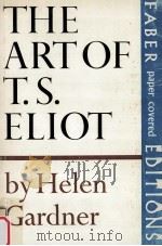 The art of T. S. Eliot   1968  PDF电子版封面    Helen Gardner 
