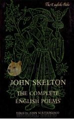 John skelton the complete english poems   1983  PDF电子版封面    John scattergood 