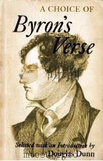 A choice of Byron'as Verse   1979  PDF电子版封面    Douglas Dunn 