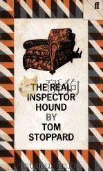 The real inspector hound   1968  PDF电子版封面    Tom Shoppard 