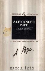 Alexander pope   1985  PDF电子版封面    Laura Brown 