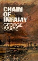 Chain of infamy   1972  PDF电子版封面    George Beare 