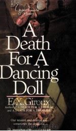 A death for a dancing doll   1991  PDF电子版封面    E.X. Giroux 