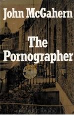 The pronographer   1979  PDF电子版封面    John McGahern 