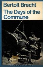 The days of  the commune   1978  PDF电子版封面    Bertolt Brecht 