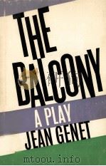 The balcony   1958  PDF电子版封面    Jean Genet 