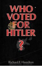 Who voted for Hitler?（1982 PDF版）