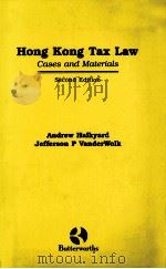 Hong kong tax law : cases and materials   1997  PDF电子版封面    Andrew Halkyard 