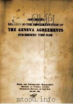 Documents related to the implementation of the Geneva agreements concerning Viet-nam.（1956 PDF版）