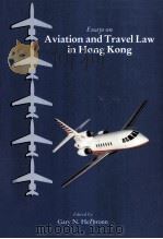 Essays on aviation and travel law in Hong Kon（1990 PDF版）