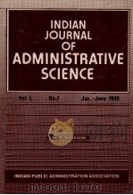 Indian journal of administrative science.   1990  PDF电子版封面    Indian Public Administration A 