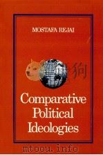 Comparative political ideologies   1984  PDF电子版封面    Mostafa Rejai 