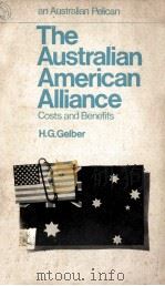 the Australlan-American alliance   1968  PDF电子版封面    Costs and Benefits 