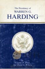 The Presidency of Warren G. Harding（1977 PDF版）